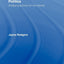 Spatializing International Politics: Analysing Activism on the Internet (Routledge Advances in International Relations and Global Politics)