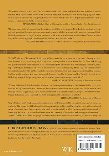 Hidden Riches: A Sourcebook for the Comparative Study of the Hebrew Bible and Ancient Near East — back cover