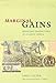 Marginal Gains: Monetary Transactions in Atlantic Africa (Lewis Henry Morgan Lecture Series)