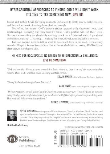 Just Do Something: A Liberating Approach to Finding God's Will