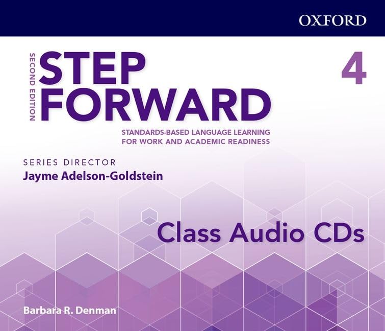 Step Forward 2E Level 4 Class Audio CD: Standards-based language learning for work and academic readiness