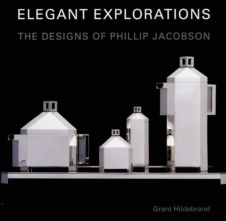 Elegant Explorations: The Designs of Phillip Jacobson