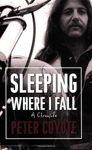 Sleeping Where I Fall: A Chronicle