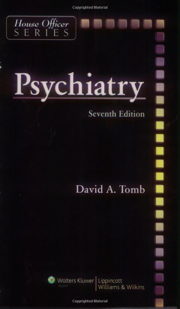 Psychiatry (House Officer Series)