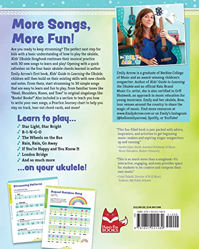 Kids' Ukulele Songbook: Learn 30 Songs to Sing and Play (Happy Fox Books) The Next Step for Kids with Basic Uke Skills, with Easy Instructions for New Chords and Notes, Pull-Out Chord Cards, and More