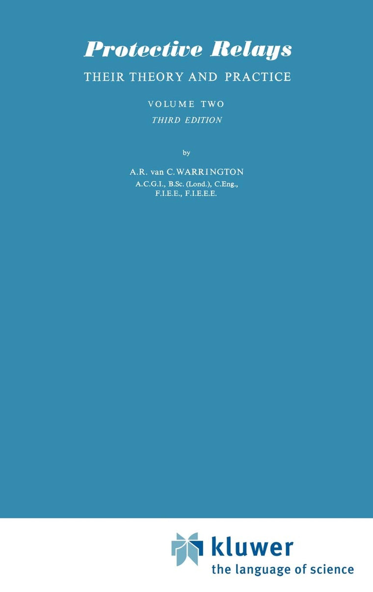 Protective Relays Their Theory and Practice: Volume Two
