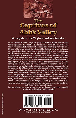 The Captives of Abb's Valley: the Massacre & Captivity of Settlers in Virginia by Indians, 1786