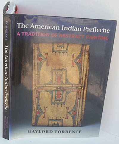 American Indian Parfleche: A Tradition of Abstract Painting