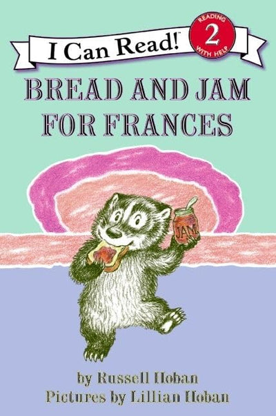 Bread and Jam for Frances (I Can Read Level 2)