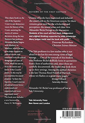 The Least Dangerous Branch: The Supreme Court at the Bar of Politics — back cover