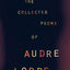 The Collected Poems of Audre Lorde by Lorde, Audre