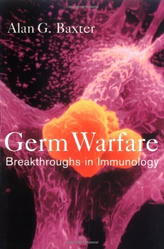 Germ Warfare: Breakthroughs in Immunology
