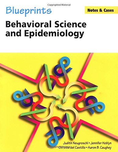 Blueprints Notes & Cases: Behavioral Science and Epidemiology (Blueprints Notes and Cases)