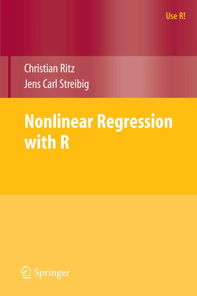 Nonlinear Regression with R (Use R!)