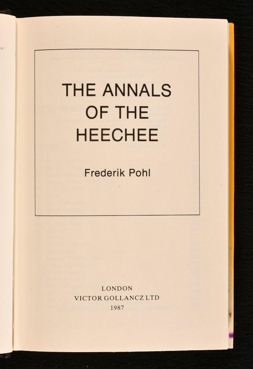 The Annals of the Heechee (Heechee Saga) by Pohl, Frederik