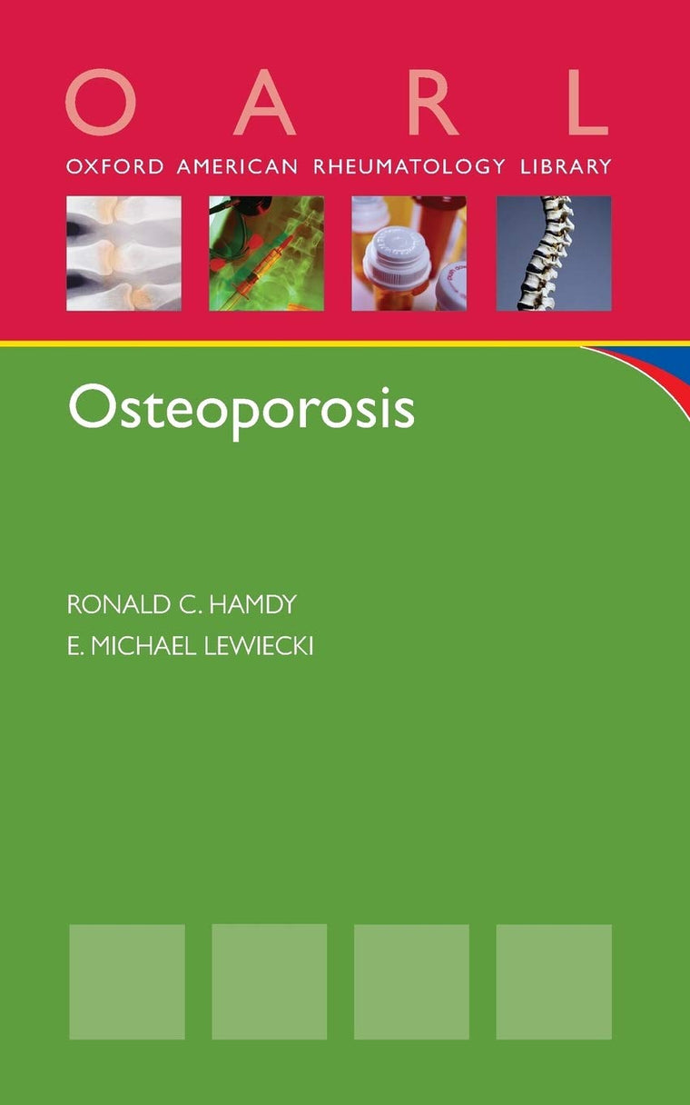 Osteoporosis (Oxford American Rheumatology Library)