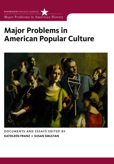 Major Problems in American Popular Culture (Major Problems i