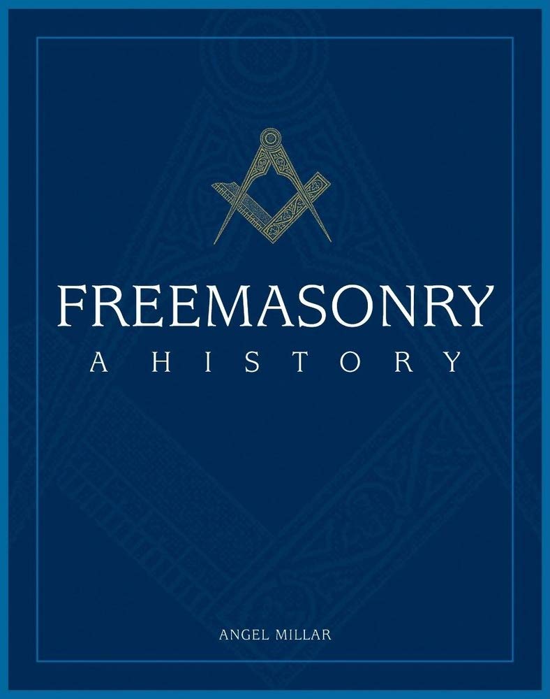 Freemasonry: A History