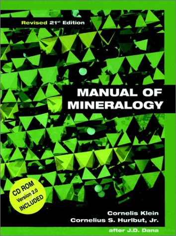 Manual of Mineralogy (after James D. Dana), 21st Edition, Re