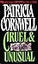 Cruel & Unusual (Kay Scarpetta Mysteries)