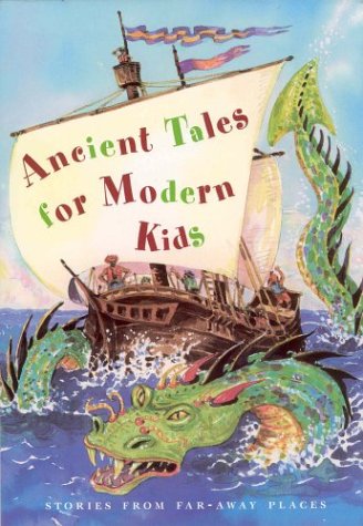 Ancient Tales for Modern Kids