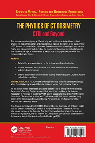 The Physics of CT Dosimetry: CTDI and Beyond (Series in Medical Physics and Biomedical Engineering)