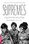 The Supremes: A Saga of Motown Dreams, Success, and Betrayal