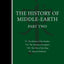 The History Of Middle-Earth, Part Two: Monumental Epic Fantasy – The Complete Lord of the Rings Creation in Four Volumes with Lost Stories and Rare Illustrations