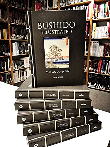 Bushido Illustrated: The Soul of Japan (Chinese Bound Classics)
