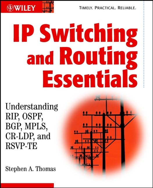 IP Switching and Routing Essentials by A. Thomas, Stephen