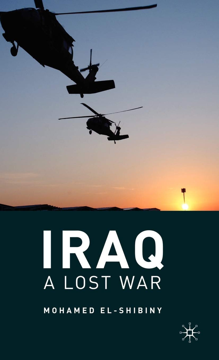 Iraq: A Lost War