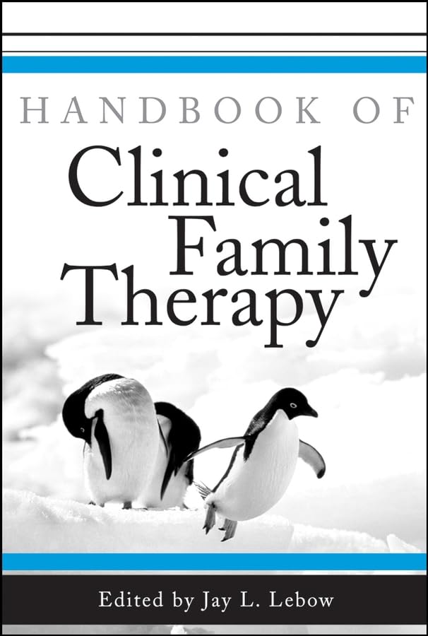 Handbook of Clinical Family Therapy by Lebow, Jay L.