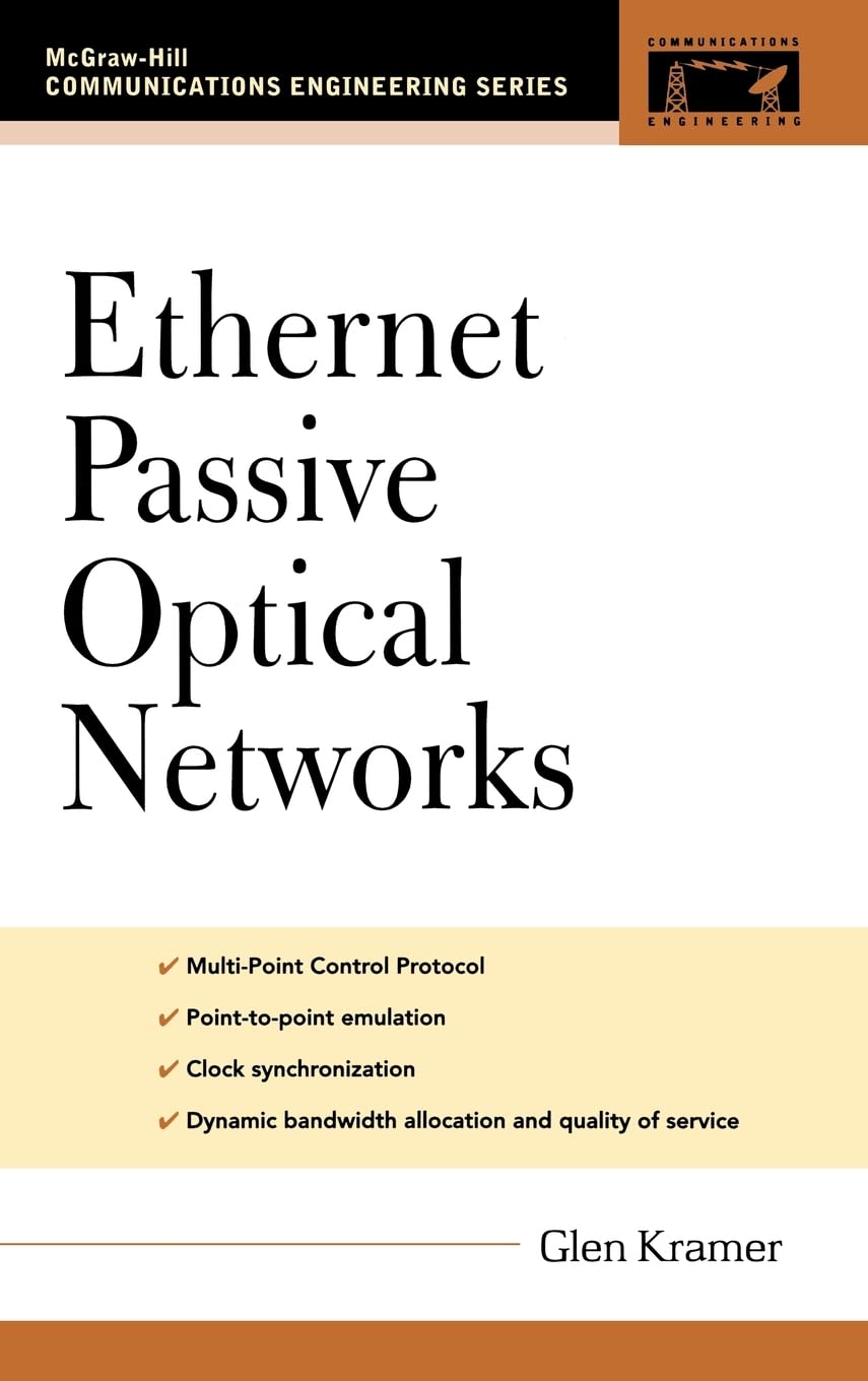 Ethernet Passive Optical Networks (Professional Engineering)