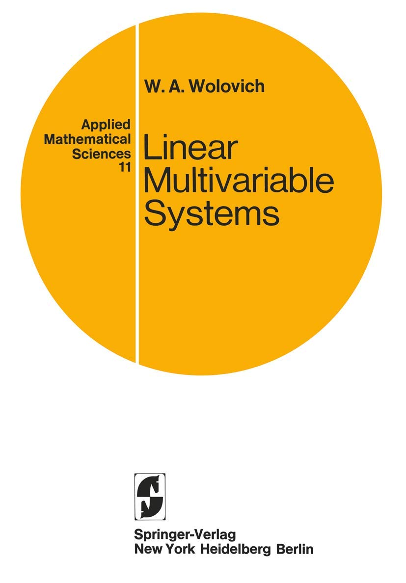 Linear Multivariable Systems (Applied Mathematical Sciences, 11)