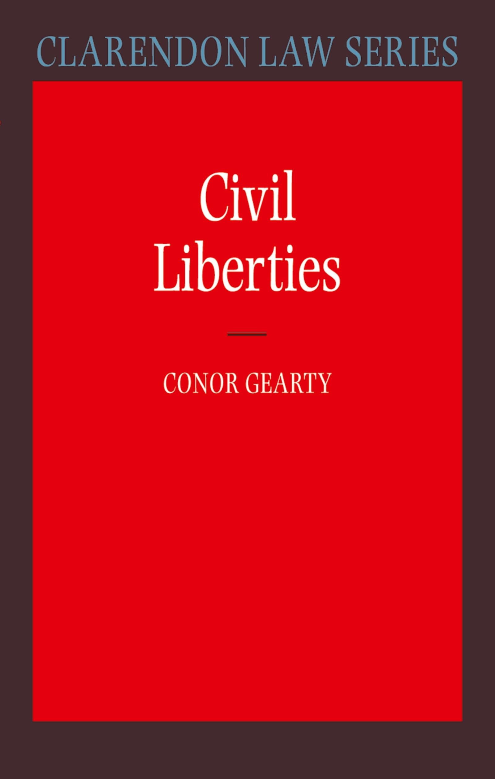 Civil Liberties (Clarendon Law Series)