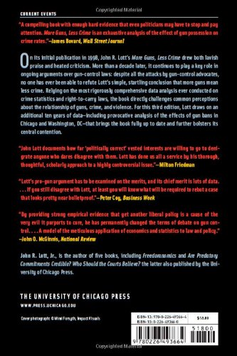More Guns, Less Crime: Understanding Crime and Gun Control Laws, Third Edition (Studies in Law and Economics)