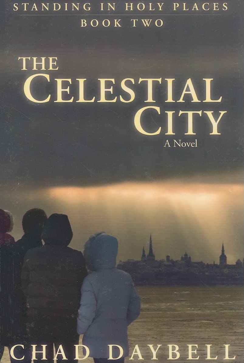 The Celestial City (Standing in Holy Places)