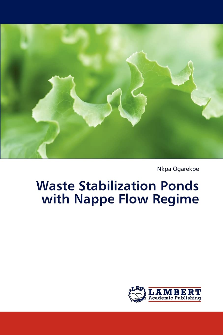 Waste Stabilization Ponds with Nappe Flow Regime