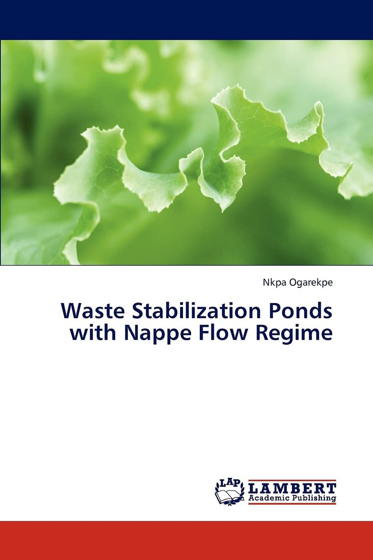 Waste Stabilization Ponds with Nappe Flow Regime