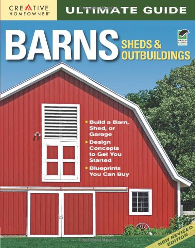 Barns, Sheds & Outbuildings (Ultimate Guides)