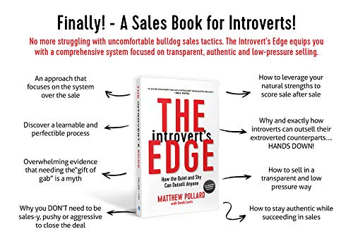The Introvert's Edge: How the Quiet and Shy Can Outsell Anyone (The Introverts Edge Series)