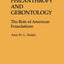Philanthropy and Gerontology: The Role of American Foundations (Contributions to the Study of Aging)