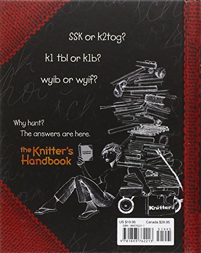 The Knitter's Handbook: Essential Skills & Helpful Hints from Knitter's Magazine