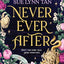 Never Ever After