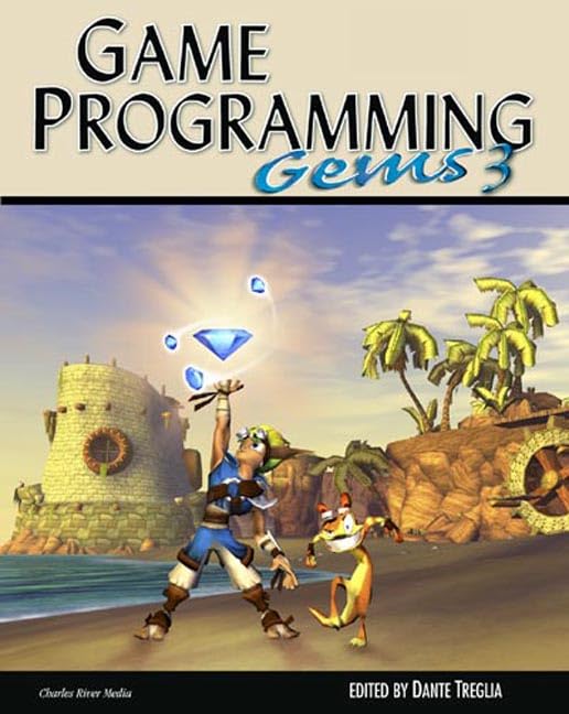 Game Programming GEMS 3 (GAME PROGRAMMING GEMS SERIES) by Tr