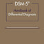DSM-5TM Handbook of Differential Diagnosis