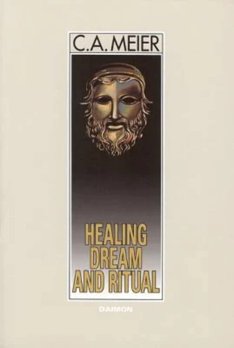 Healing Dream and Ritual (4th Edition)