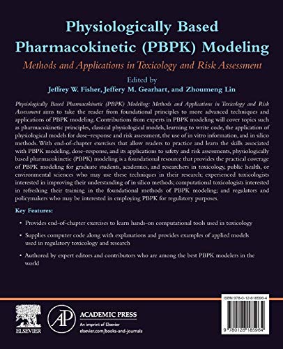 Physiologically Based Pharmacokinetic (PBPK) Modeling: Methods and Applications in Toxicology and Risk Assessment