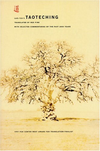 Lao-tzus Taoteching: with Selected Commentaries of the Past 2000 Years