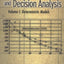 Project Economics and Decision Analysis: Volume 1: Deterministic Models